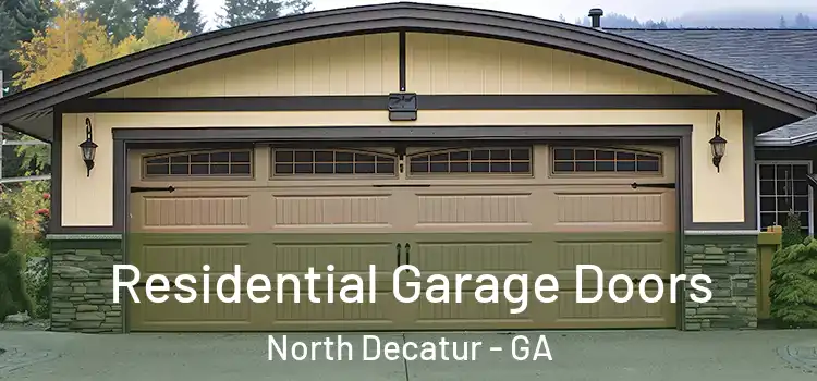  Residential Garage Doors North Decatur - GA