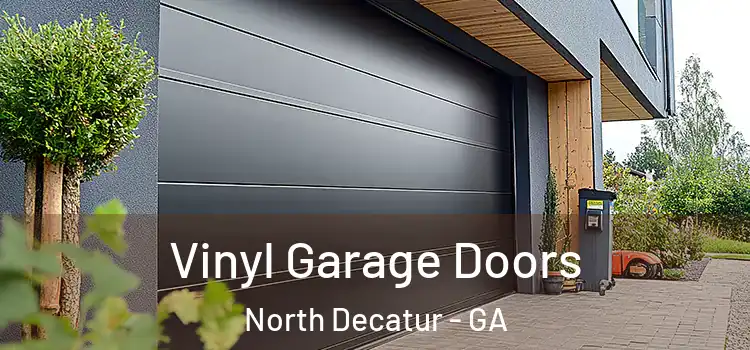  Vinyl Garage Doors North Decatur - GA